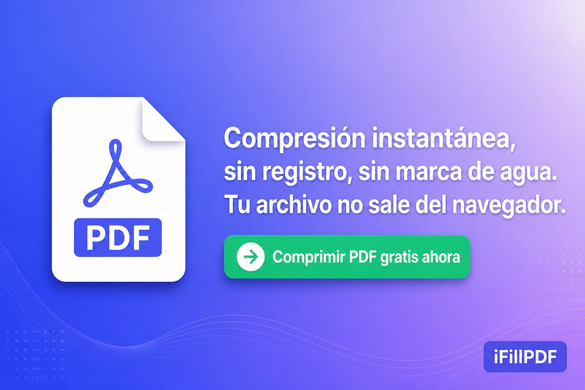 Call to action para comprimir PDF grátis no iFillPDF com badge LGPD e WebAssembly local