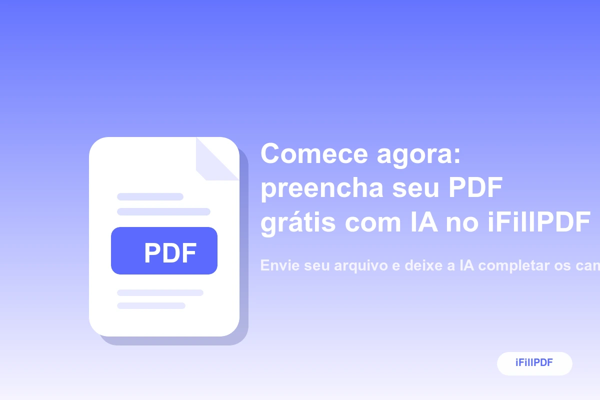 Comece agora: preencha seu PDF grátis com IA no iFillPDF